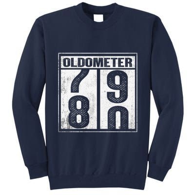 80th Birthday Eighty Years Old 80 Oldometer 7980 Retiring Tall Sweatshirt