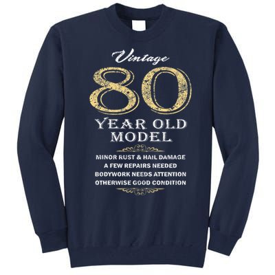 80th Birthday Funny Gift Idea Tall Sweatshirt