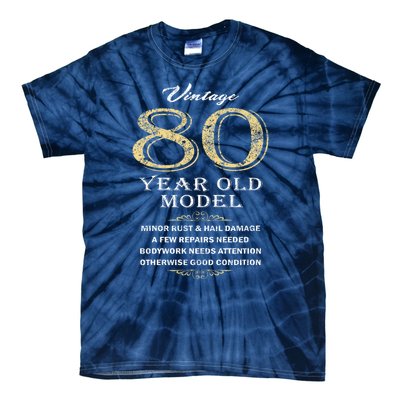 80th Birthday Funny Gift Idea Tie-Dye T-Shirt