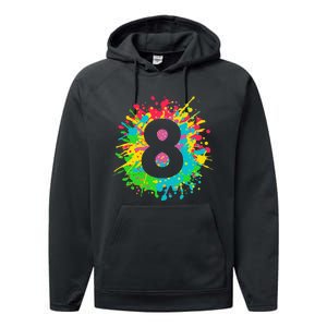 8th Birthday For 8 Paint Splashes Performance Fleece Hoodie