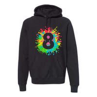 8th Birthday For 8 Paint Splashes Premium Hoodie