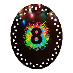 8th Birthday For 8 Paint Splashes Ceramic Oval Ornament