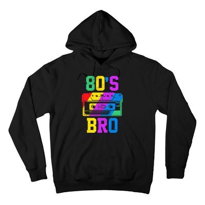 80s Bro Funny Retro 80s 90s Party Costume 80s Lover Hoodie