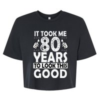 80th Birthday Gift Took Me 80 Years Good Funny 80 Year Old Bella+Canvas Jersey Crop Tee