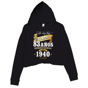 83rd Birthday Gift For In Spanish Regalo Cumpleanos 83 Crop Fleece Hoodie