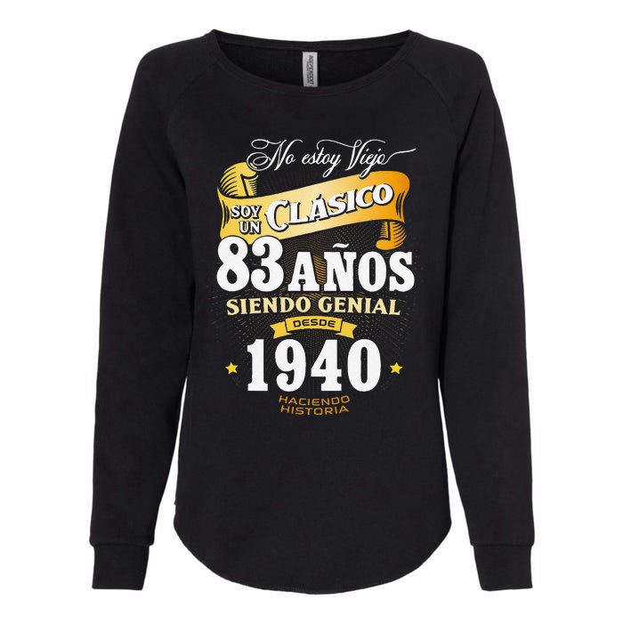 83rd Birthday Gift For In Spanish Regalo Cumpleanos 83 Womens California Wash Sweatshirt