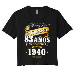 83rd Birthday Gift For In Spanish Regalo Cumpleanos 83 Women's Crop Top Tee