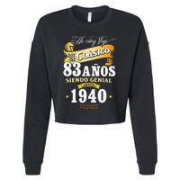 83rd Birthday Gift For In Spanish Regalo Cumpleanos 83 Cropped Pullover Crew