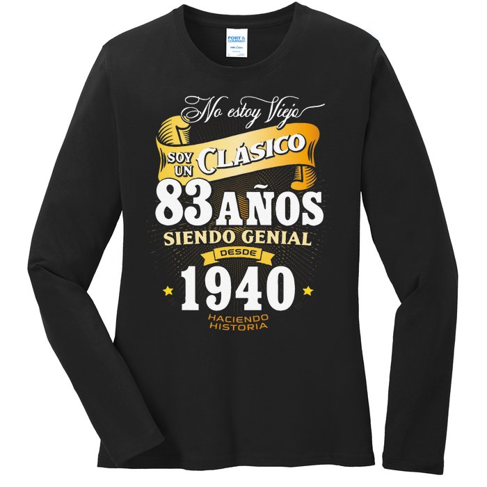 83rd Birthday Gift For In Spanish Regalo Cumpleanos 83 Ladies Long Sleeve Shirt