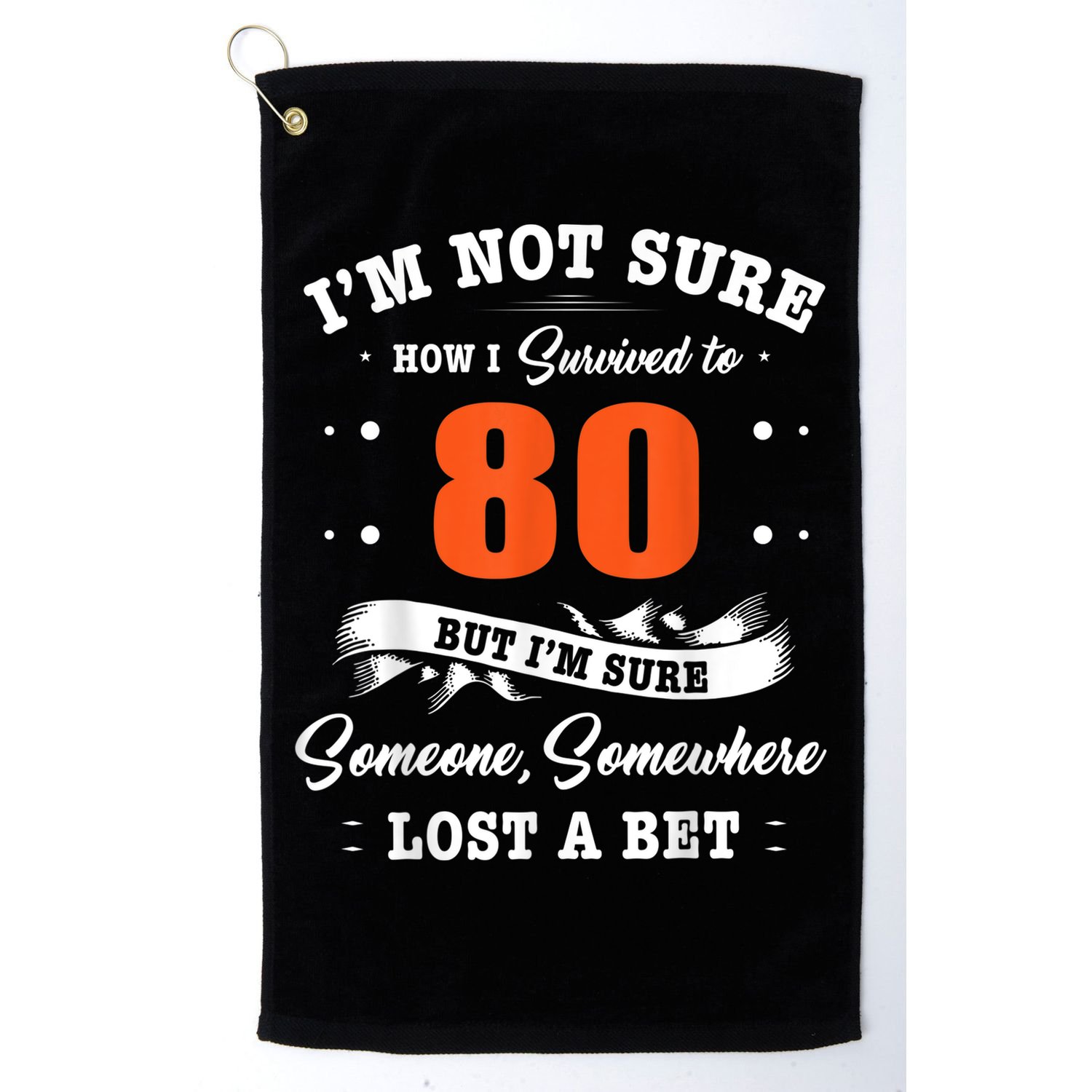 80th Birthday Gifts I Survived 80 Years Old Funny TZ2 Golf Towel