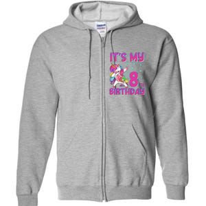 8th Birthday Girl Unicorn Eight Year Old Full Zip Hoodie