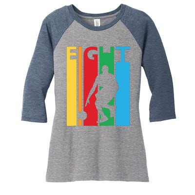 8th Birthday Gift Eight Colorful Basketball 8 Year Old Women's Tri-Blend 3/4-Sleeve Raglan Shirt