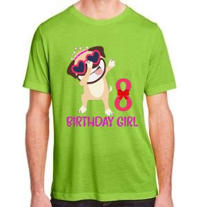 8th Birthday Girl Funny Pug Dog 8 Years Old Birthday Adult ChromaSoft Performance T-Shirt