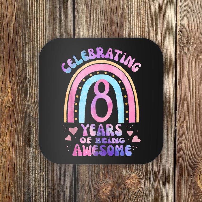 8th Birthday Girl Tie Dye 8 Years Of Being Awesome Bday Coaster