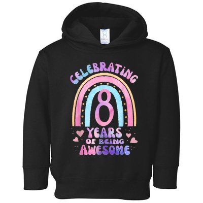 8th Birthday Girl Tie Dye 8 Years Of Being Awesome Bday Toddler Hoodie