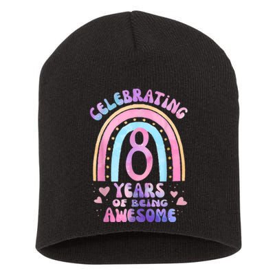 8th Birthday Girl Tie Dye 8 Years Of Being Awesome Bday Short Acrylic Beanie