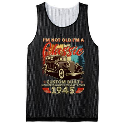 80th Birthday Im Not Old Im A Classic 1945 Custom Built Mesh Reversible Basketball Jersey Tank
