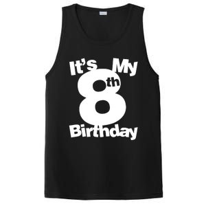 8th Birthday. Its My 8th Birthday 8 Year Old Birthday PosiCharge Competitor Tank