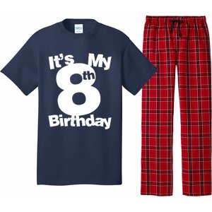 8th Birthday. Its My 8th Birthday 8 Year Old Birthday Pajama Set