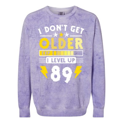 89th Birthday I Dont Get Older I Level Up 89 Years Cool Gift Colorblast Crewneck Sweatshirt