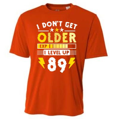 89th Birthday I Dont Get Older I Level Up 89 Years Cool Gift Cooling Performance Crew T-Shirt