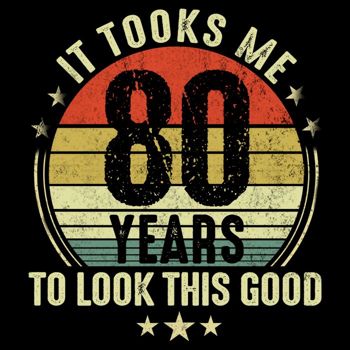 80th Birthday: It Took Me 80 Years To Look This Good Flexfit Unipanel Trucker Cap