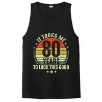 80th Birthday: It Took Me 80 Years To Look This Good PosiCharge Competitor Tank
