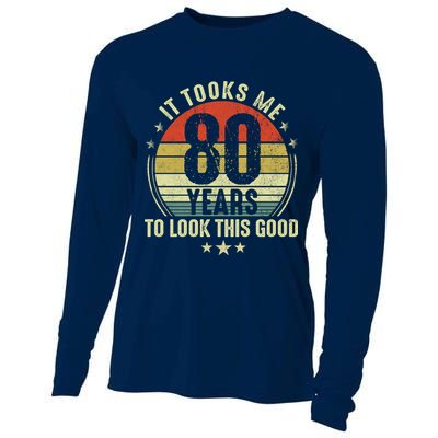 80th Birthday: It Took Me 80 Years To Look This Good Cooling Performance Long Sleeve Crew