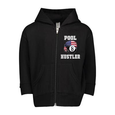 8 Ball Pool Hustler Billiards Funny Gift Pool Player Great Gift Toddler Zip Fleece Hoodie