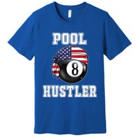 8 Ball Pool Hustler Billiards Funny Gift Pool Player Great Gift Premium T-Shirt