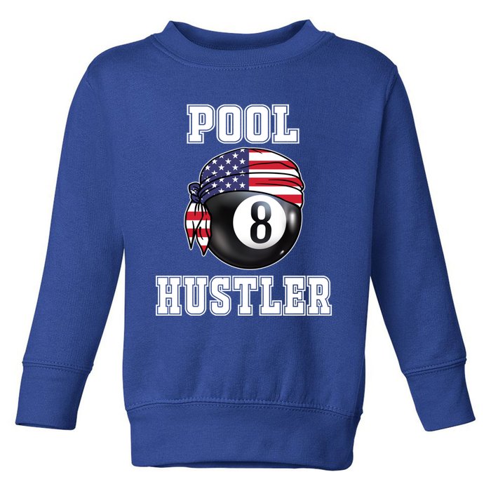 8 Ball Pool Hustler Billiards Funny Gift Pool Player Great Gift Toddler Sweatshirt