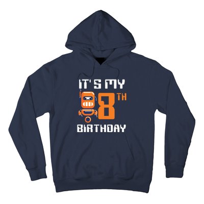 8th Birthday Party Robot 8 Year Old Robotics Boy Hoodie