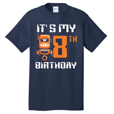 8th Birthday Party Robot 8 Year Old Robotics Boy Tall T-Shirt