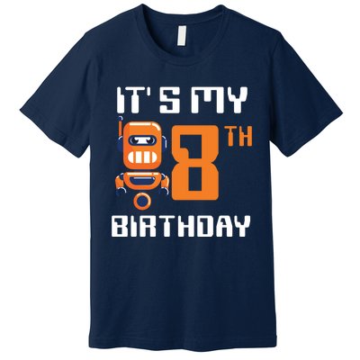 8th Birthday Party Robot 8 Year Old Robotics Boy Premium T-Shirt