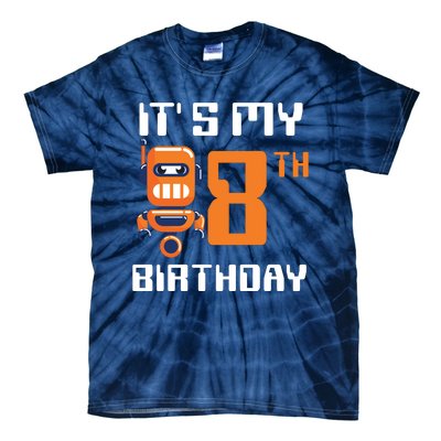 8th Birthday Party Robot 8 Year Old Robotics Boy Tie-Dye T-Shirt