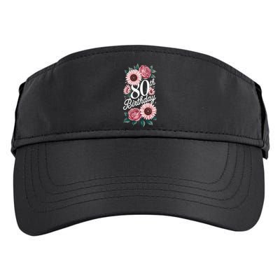 80th Birthday Party Floral Pink Eighty Years Old Adult Drive Performance Visor