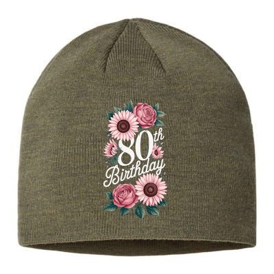 80th Birthday Party Floral Pink Eighty Years Old Sustainable Beanie