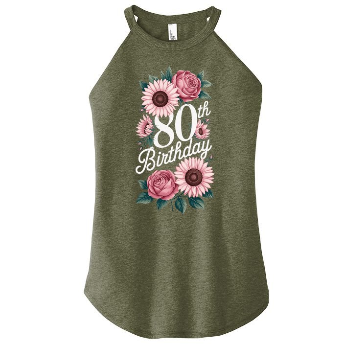 80th Birthday Party Floral Pink Eighty Years Old Women's Perfect Tri Rocker Tank