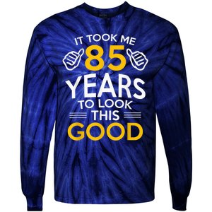 85th Birthday Present Gift, Took Me 85 Years - 85 Year Old Tie-Dye Long Sleeve Shirt