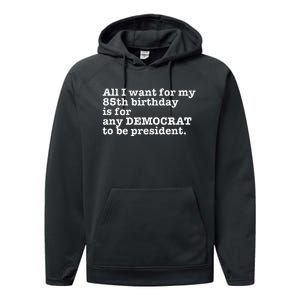 85 Birthday Pro Democrat President Anti Trump Funny Gag Performance Fleece Hoodie