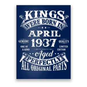  86th Birthday Present Gift Kings Born In April 1937 86 Years Old Poster