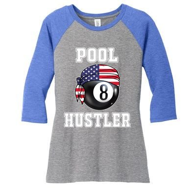 8 Ball Pool Hustler Billiards Funny Gift Pool Player Gift Women's Tri-Blend 3/4-Sleeve Raglan Shirt