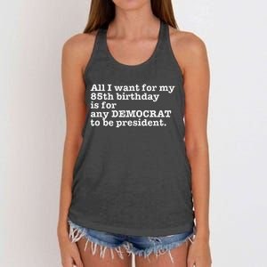 85 Birthday Pro Democrat President Anti Trump Women's Knotted Racerback Tank