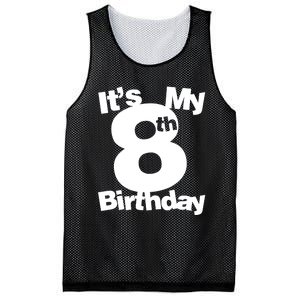 8th Birthday Shirt. Its My 8th Birthday 8 Year Old Birthday TShirt Mesh Reversible Basketball Jersey Tank