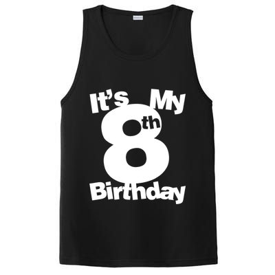 8th Birthday Shirt. Its My 8th Birthday 8 Year Old Birthday TShirt PosiCharge Competitor Tank