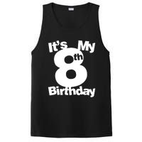 8th Birthday Shirt. Its My 8th Birthday 8 Year Old Birthday TShirt PosiCharge Competitor Tank