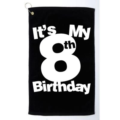 8th Birthday Shirt. Its My 8th Birthday 8 Year Old Birthday TShirt Golf Towel