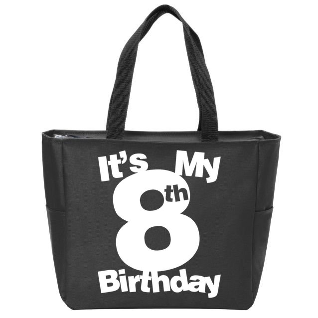 8th Birthday Shirt. Its My 8th Birthday 8 Year Old Birthday TShirt Zip Tote Bag