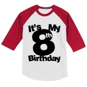 8th Birthday Shirt. Its My 8th Birthday 8 Year Old Birthday TShirt Kids Colorblock Raglan Jersey