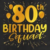 80th Birthday Squad 80 Party Crew Group Friends BDay 11oz C Handle Ceramic Mug